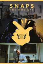 Watch Snaps: The Musical (Short 2015) 123MovieFree