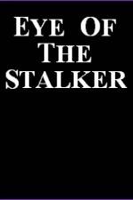 Watch Eye of the Stalker 123MovieFree