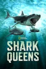 Watch Shark Queens 123MovieFree