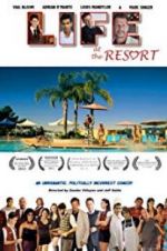 Watch Life at the Resort 123MovieFree