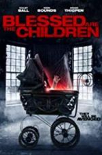 Watch Blessed Are the Children 123MovieFree