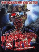Watch Blood on the Reel 123MovieFree