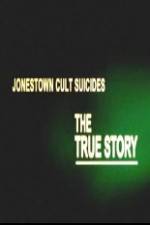 Watch Jonestown Cult Suicides-The True Story 123MovieFree