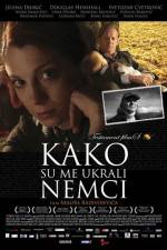 Watch Kako su me ukrali Nemci 123MovieFree