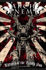 Watch Arch Enemy Tyrants Of The Rising Sun 123MovieFree