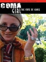 Watch Coma Girl: The State of Grace 123MovieFree