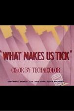 Watch What Makes Us Tick 123MovieFree