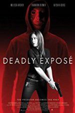 Watch Deadly Expose 123MovieFree