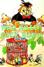 Watch Who Killed Cock Robin? (Short 1935) 123MovieFree