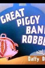 Watch The Great Piggy Bank Robbery 123MovieFree