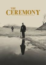 Watch The Ceremony 123MovieFree