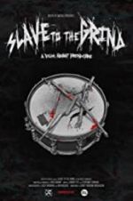 Watch Slave to the Grind 123MovieFree