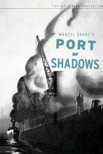 Watch Port of Shadows 123MovieFree