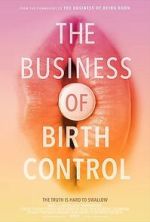 Watch The Business of Birth Control 123MovieFree
