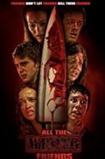 Watch All the Wrong Friends 123MovieFree