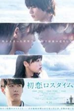 Watch First Love Loss Time 123MovieFree