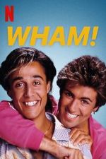 Watch Wham! 123MovieFree