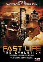 Watch Fast Life: The Evolution 123MovieFree