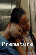 Watch Premature 123MovieFree