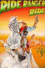 Watch Ride Ranger Ride 123MovieFree