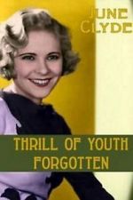 Watch Thrill of Youth 123MovieFree