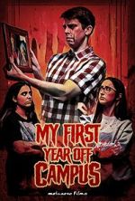 Watch My First Year Off Campus 123MovieFree