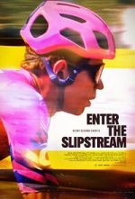Watch Enter the Slipstream 123MovieFree