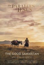 Watch The Parables of Jesus: The Good Samaritan 123MovieFree