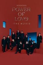 Watch SEVENTEEN POWER OF LOVE : THE MOVIE 123MovieFree
