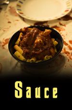 Watch Sauce (Short 2017) 123MovieFree