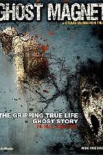 Watch Ghost Magnet 123MovieFree