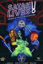 Watch Satan Lives: The Rise of the Illuminati Hotties 123MovieFree