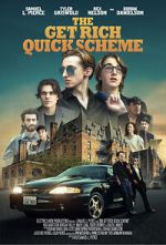 Watch The Get Rich Quick Scheme 123MovieFree