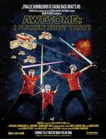 Watch Awesome; I Fuckin\' Shot That! 123MovieFree