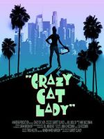 Watch Crazy Cat Lady 123MovieFree