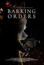 Watch Barking Orders (Short 2021) 123MovieFree