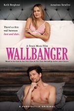 Watch Wallbanger 123MovieFree