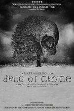 Watch Drug of Choice 123MovieFree