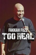 Watch Fakkah Fuzz: Too Real 123MovieFree