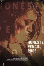 Watch Honesty Pencil Rose 123MovieFree