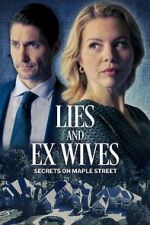 Watch Lies and Ex Wives: Secrets on Maple Street 123MovieFree