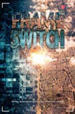 Watch Frame Switch 123MovieFree