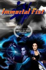 Watch Immortal Fist: The Legend of Wing Chun 123MovieFree