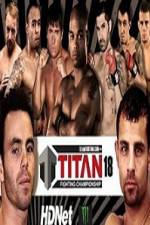 Watch Titan Fighting Championship 18 123MovieFree