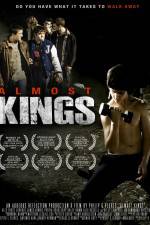 Watch Almost Kings 123MovieFree