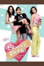 Watch Shaadi Se Pehle 123MovieFree