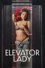Watch Elevator Lady 123MovieFree