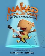 Watch Naked Mole Rat Gets Dressed: The Underground Rock Experience (TV Special 2022) 123MovieFree