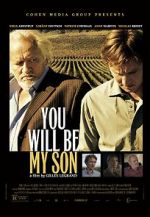 Watch You Will Be My Son 123MovieFree