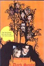 Watch 5 Dark Souls 123MovieFree